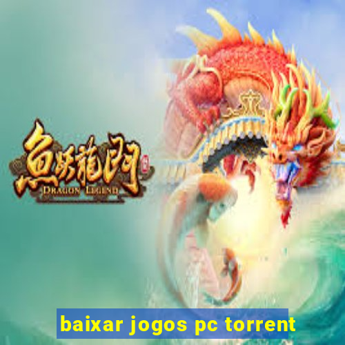 baixar jogos pc torrent